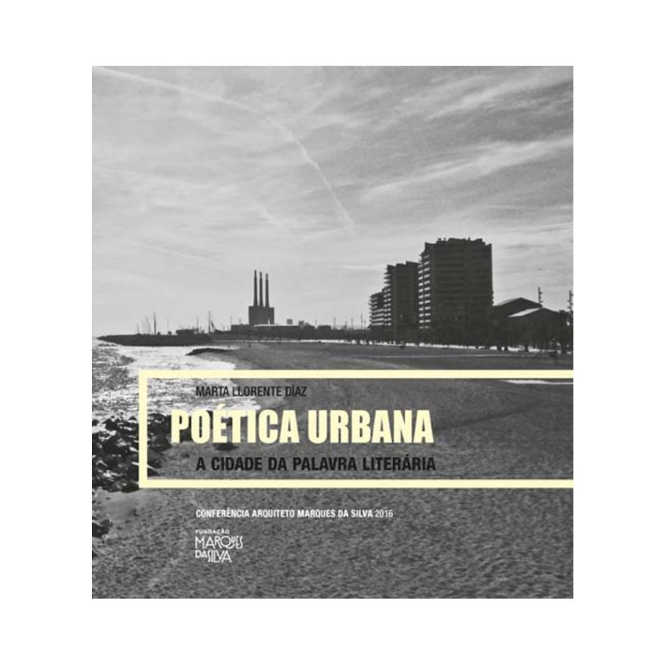 Poética Urbana | A Cidade de Palavra Literária