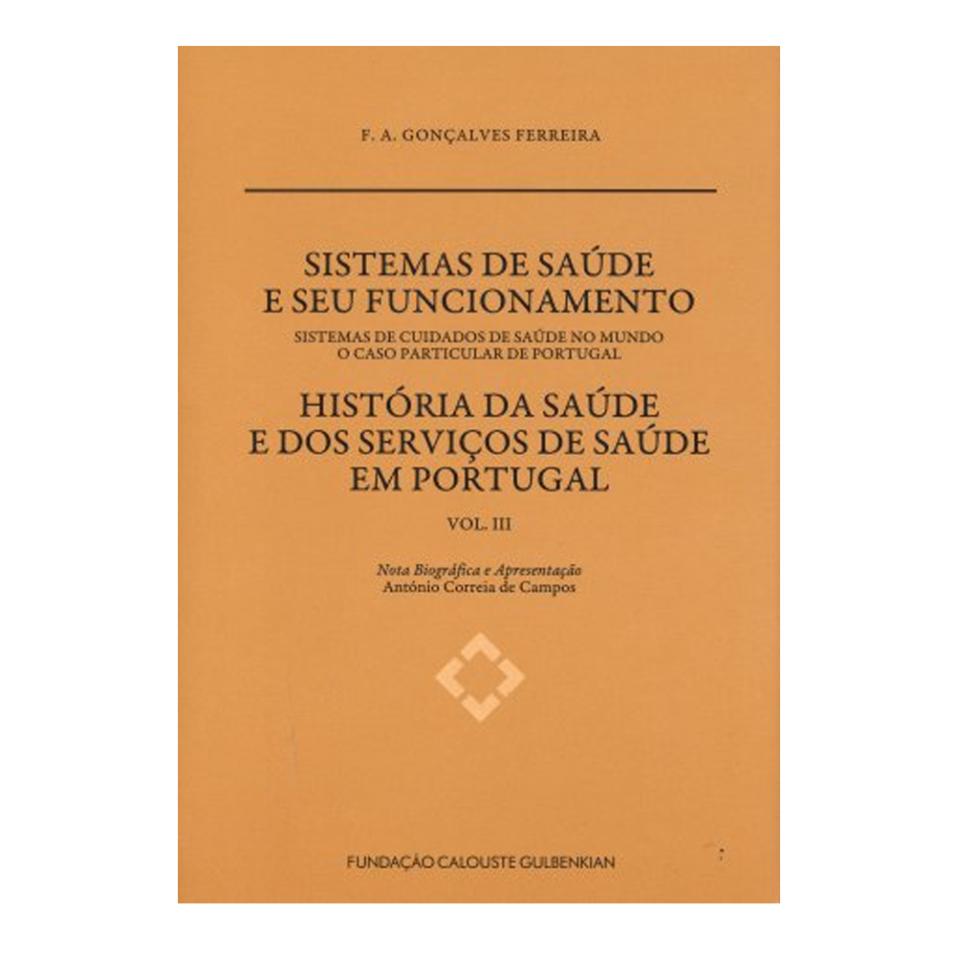 Obras Gonçalves Ferreira, Vol. III