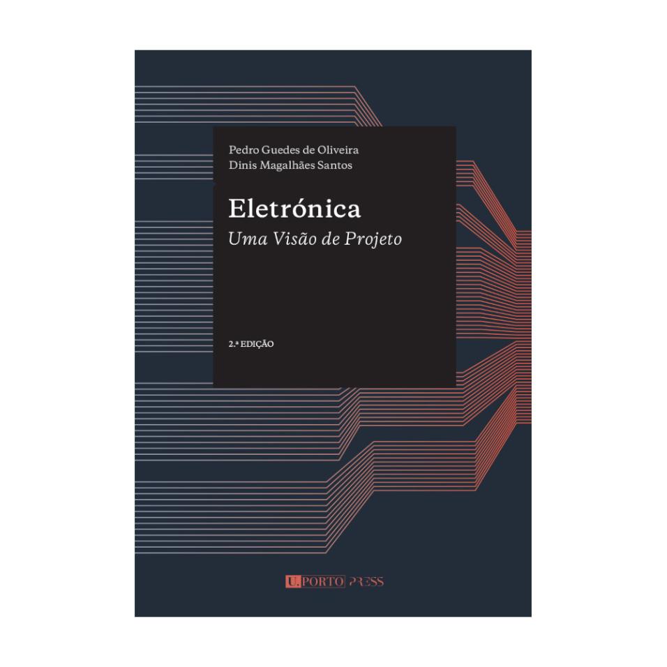 Eletrónica. Uma Visão de Projeto