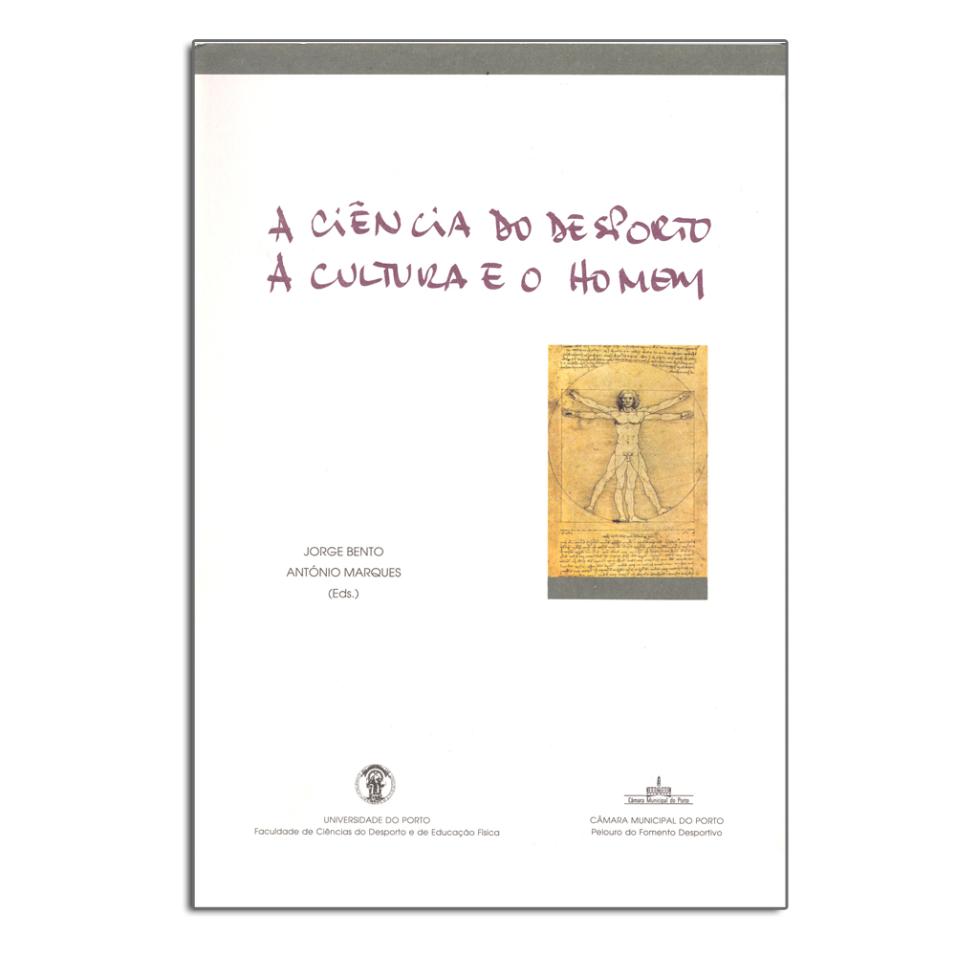 A Ciência do Desporto, a Cultura e o Homem