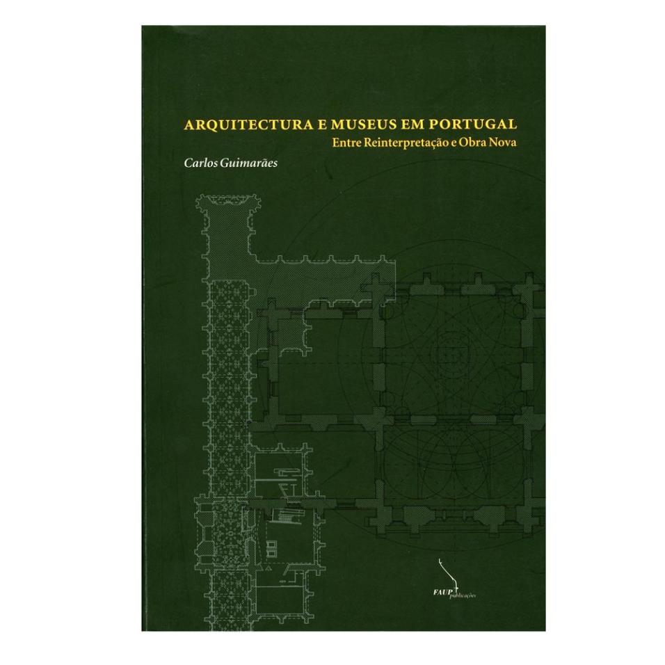 Arquitectura e museus em Portugal (cart.)