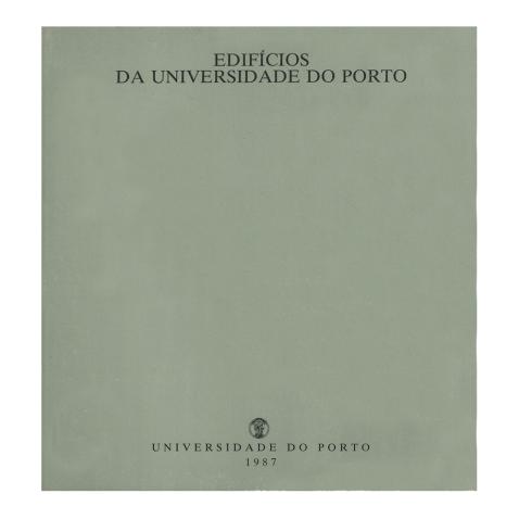 Edifícios da Universidade do Porto: Projectos