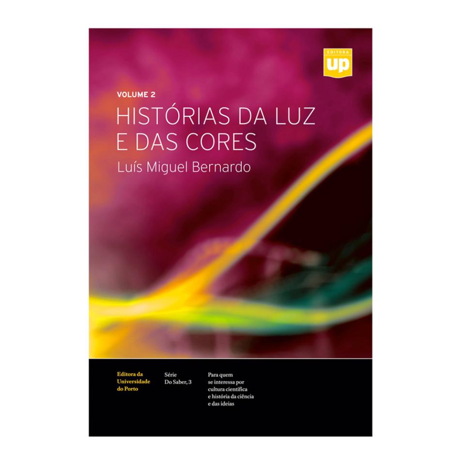 Histórias da Luz e das Cores Vol. II
