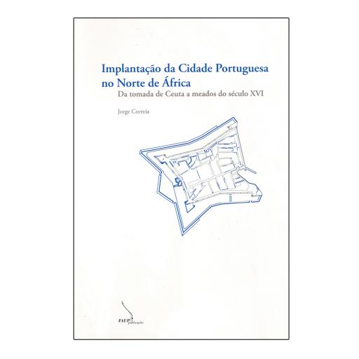 Implantação da Cidade Portuguesa (broc.)