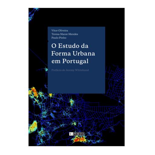 O Estudo da Forma Urbana em Portugal